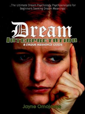 cover image of Dream Interpretation and Dream Meanings Guide